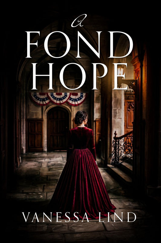 A Fond Hope | eBook | Book 4 Secrets of the Blue and Gray