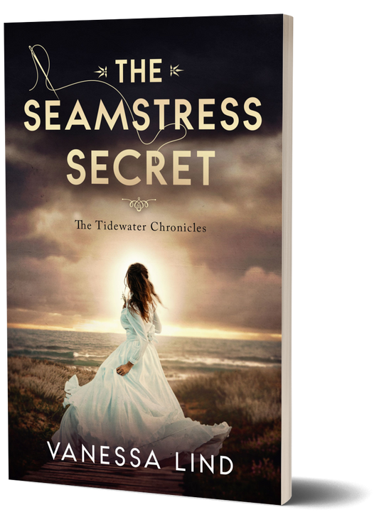 The Seamstress Secret | Paperback | Book 4 The Tidewater Chronicles