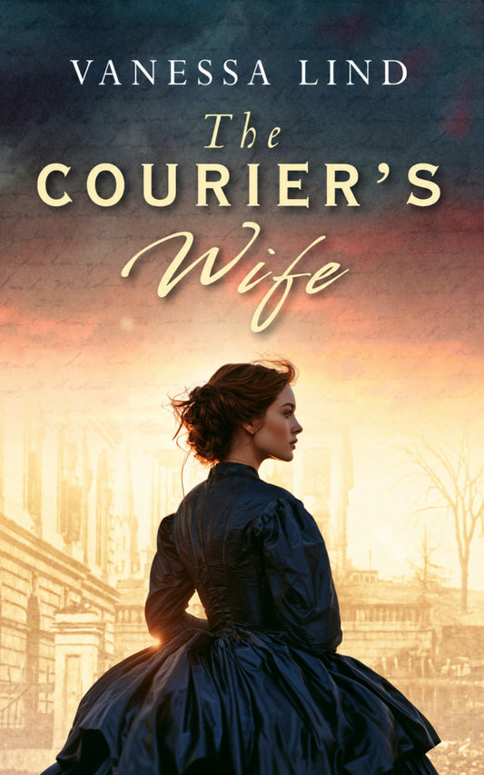 The Courier's Wife | eBook | Book 1 Secrets of the Blue and Gray